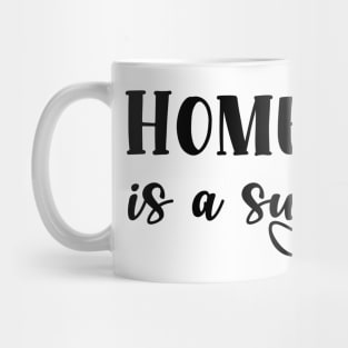 Homework is a suggestion Mug